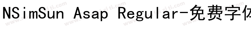NSimSun Asap Regular字体转换